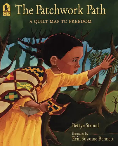 The Patchwork Path: A Quilt Map to Freedom - Paperback