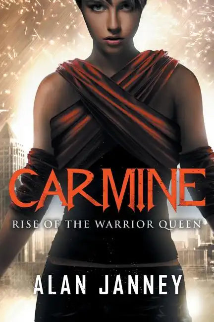 Carmine: Rise of the Warrior Queen - Paperback