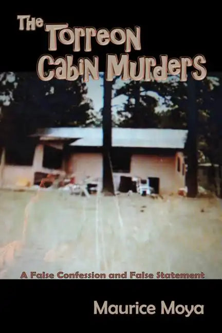 The Torreon Cabin Murders - Paperback