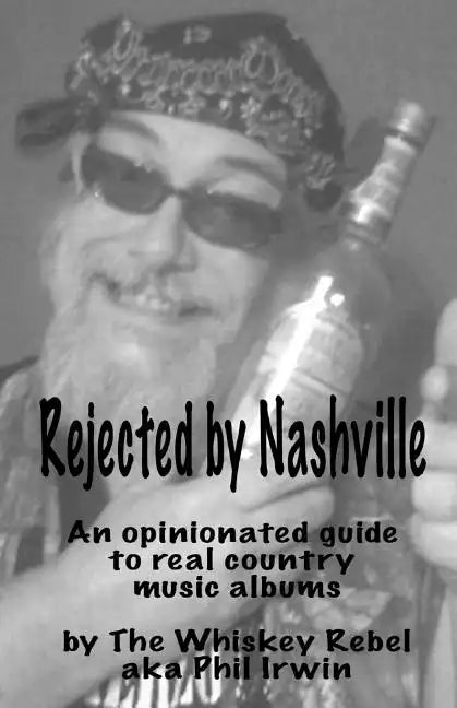 Rejected By Nashville - Paperback