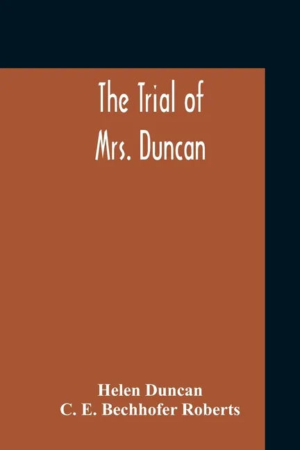 The Trial Of Mrs. Duncan - Paperback