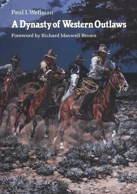 A Dynasty of Western Outlaws - Paperback