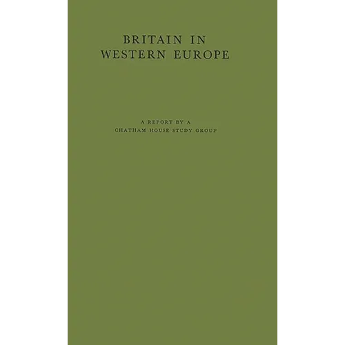 Britain in Western Europe - Hardcover
