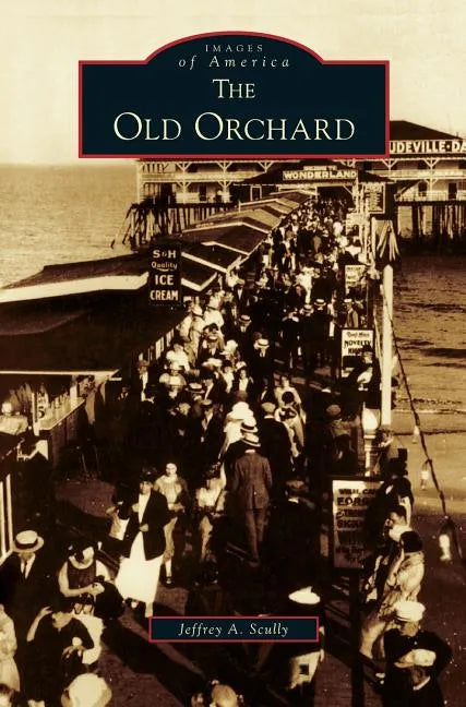 Old Orchard - Hardcover