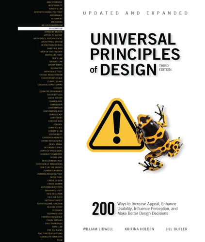 Universal Principles of Design, Updated and Expanded Third Edition: 200 Ways to Increase Appeal, Enhance Usability, Influence Perception, and Make Bet - Paperback