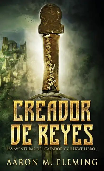 Creador de Reyes - Hardcover