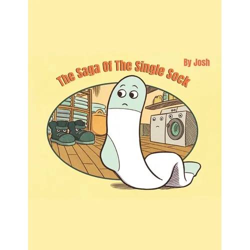 The Saga of The Single Sock - Paperback
