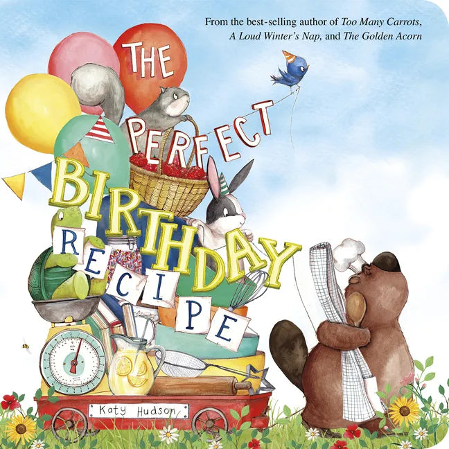 The Perfect Birthday Recipe - Board Book
