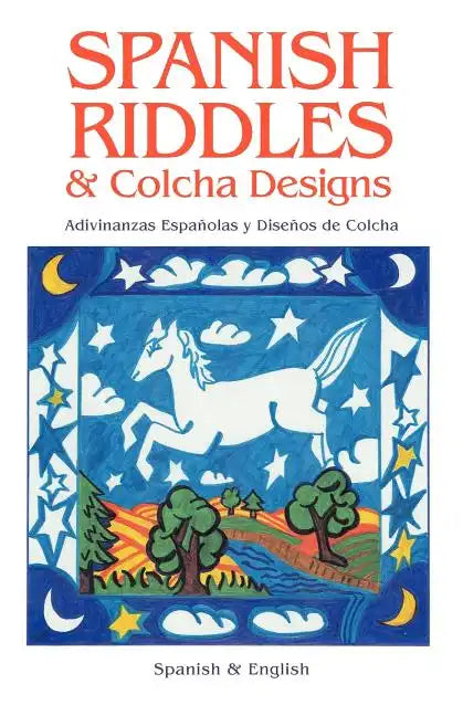 Spanish Riddles & Colcha Designs - Paperback