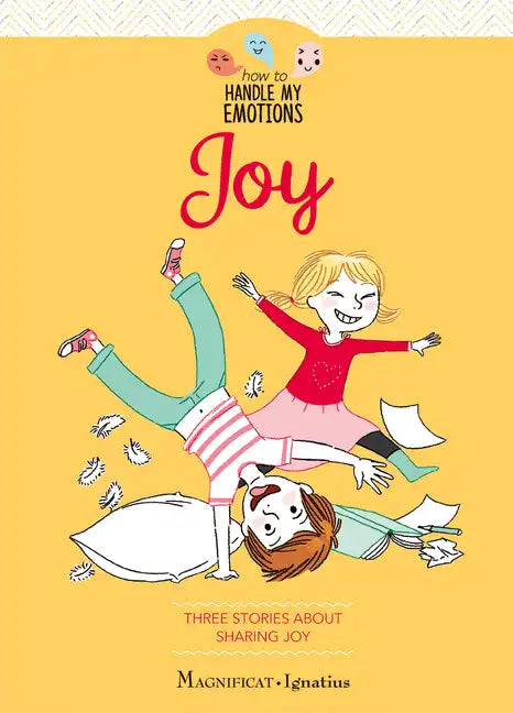 Joy: Three Stories about Sharing Joy - Paperback