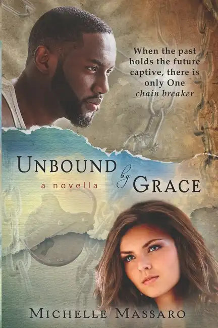Unbound by Grace: a novella - Paperback