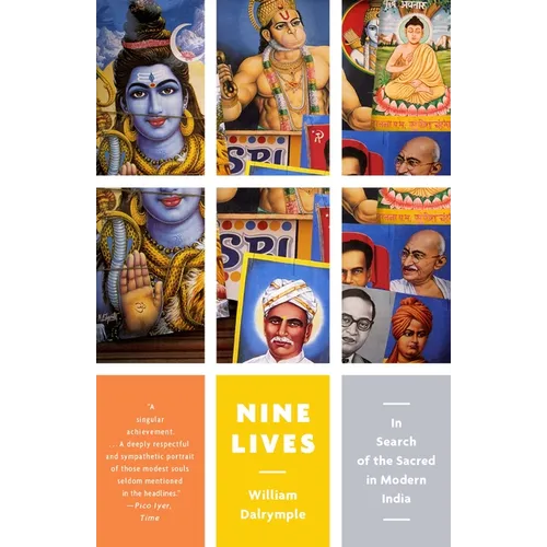 Nine Lives: In Search of the Sacred in Modern India - Paperback