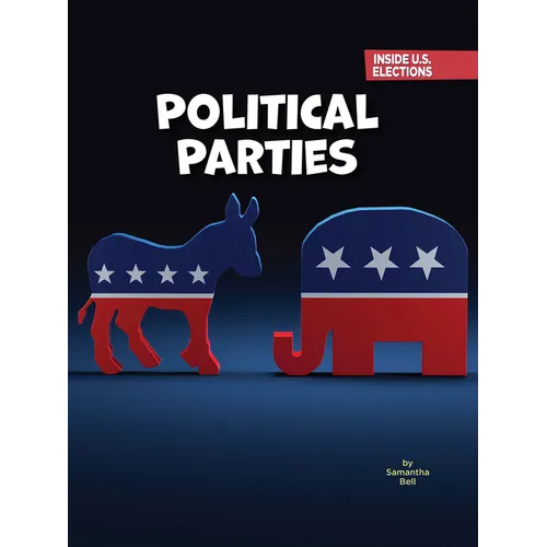 Political Parties - Library Binding