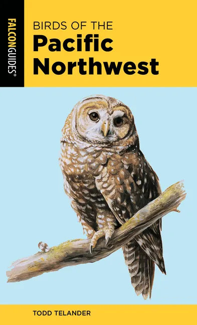 Birds of the Pacific Northwest - Paperback