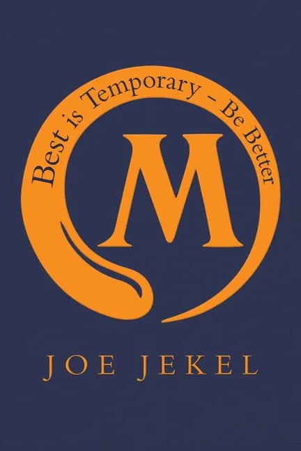Best Is Temporary - Be Better - Paperback