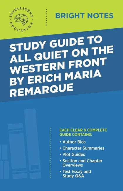 Study Guide to All Quiet on the Western Front by Erich Maria Remarque - Paperback