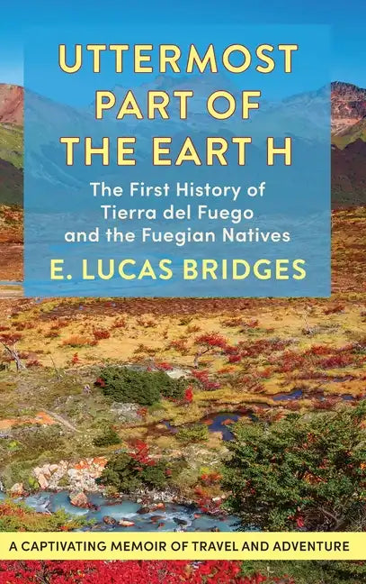 Uttermost Part of the Earth - Hardcover