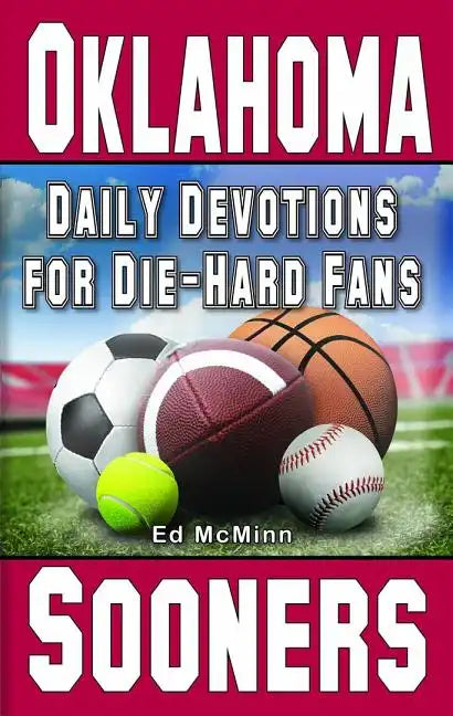 Daily Devotions for Die-Hard Fans Oklahoma Sooners - Paperback