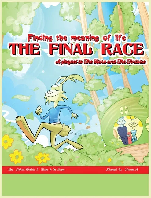 The Final Race: A Sequel to The Hare and The Tortoise - Hardcover