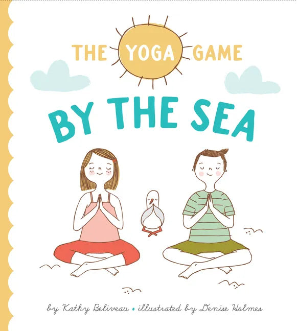 The Yoga Game by the Sea - Hardcover