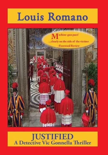 Justified: A Detective Vic Gonnella Thriller - Hardcover