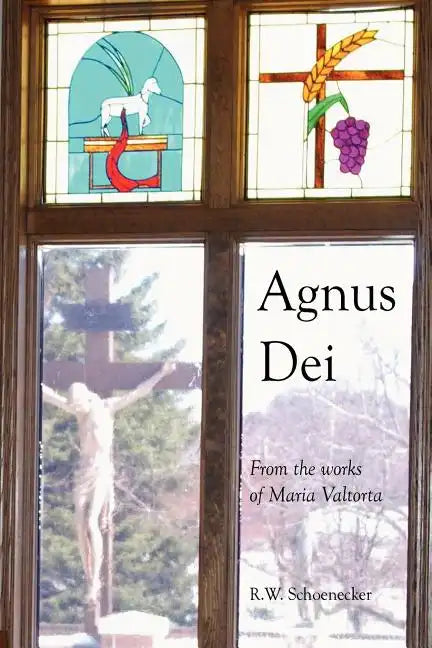 Agnus Dei: From the Works of Maria Valtorta - Paperback