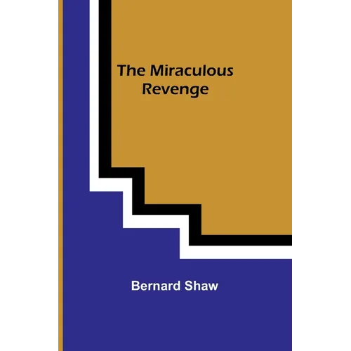 The Miraculous Revenge - Paperback