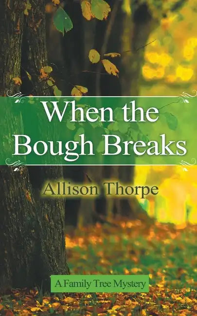 When the Bough Breaks - Paperback
