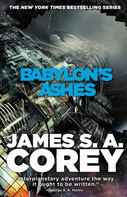 Babylon's Ashes - Hardcover