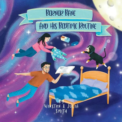 Berner Bane and his Bedtime Routine - Paperback