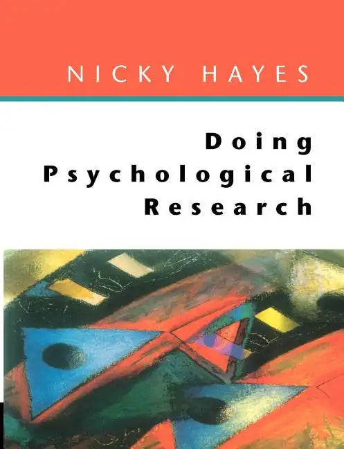 Doing Psychological Research - Paperback