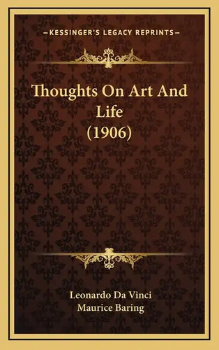 Thoughts On Art And Life (1906) - Hardcover