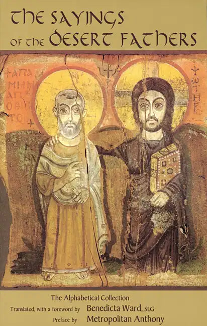 Sayings of the Desert Fathers: The Alphabetical Collection - Paperback