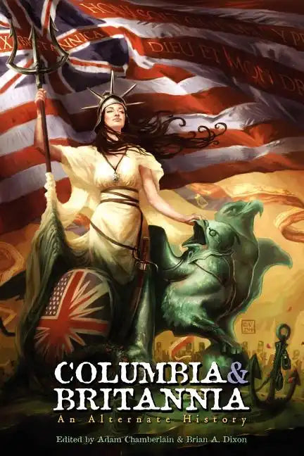 Columbia & Britannia - Paperback