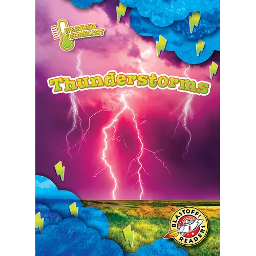 Thunderstorms - Library Binding