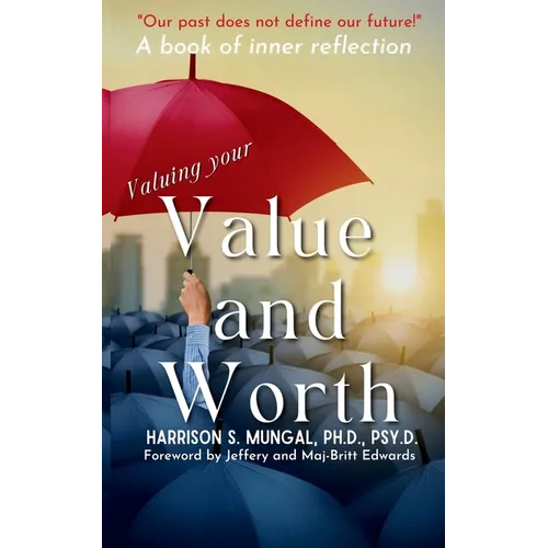 Valuing Your Value and Worth - Paperback