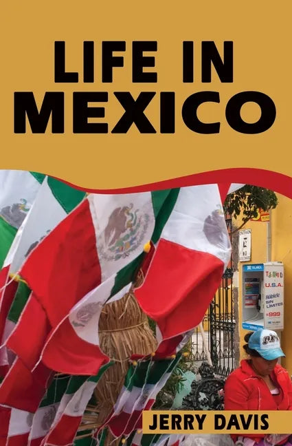 Life In Mexico - Paperback