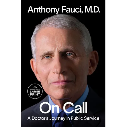 On Call: A Doctor's Journey in Public Service - Paperback