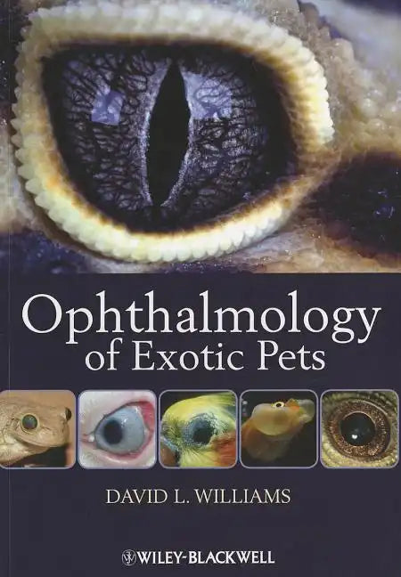 Ophthalmology of Exotic Pets - Paperback