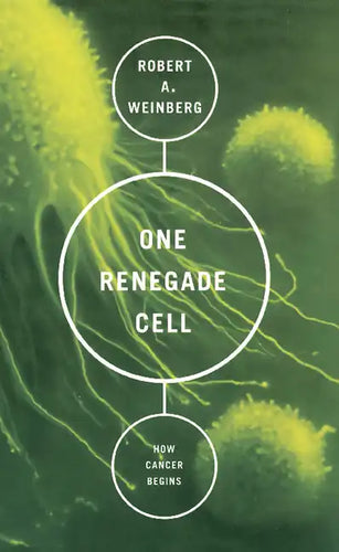 One Renegade Cell: How Cancer Begins - Paperback