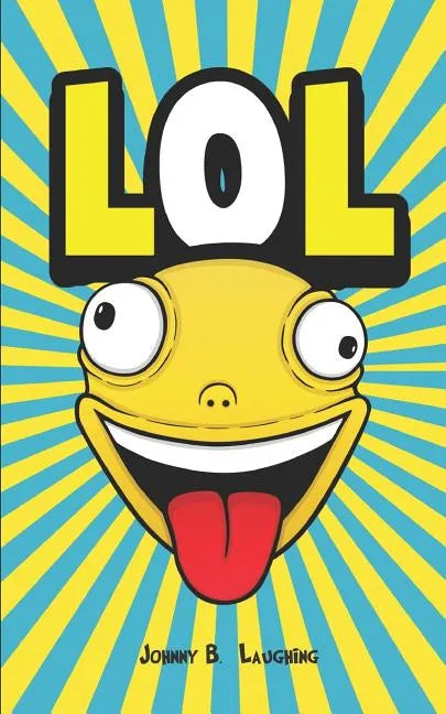 Lol: Funny Jokes and Riddles for Kids - Paperback
