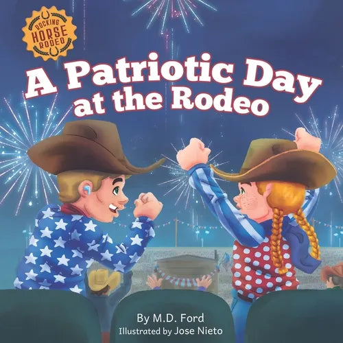 A Patriotic Day at the Rodeo - Paperback