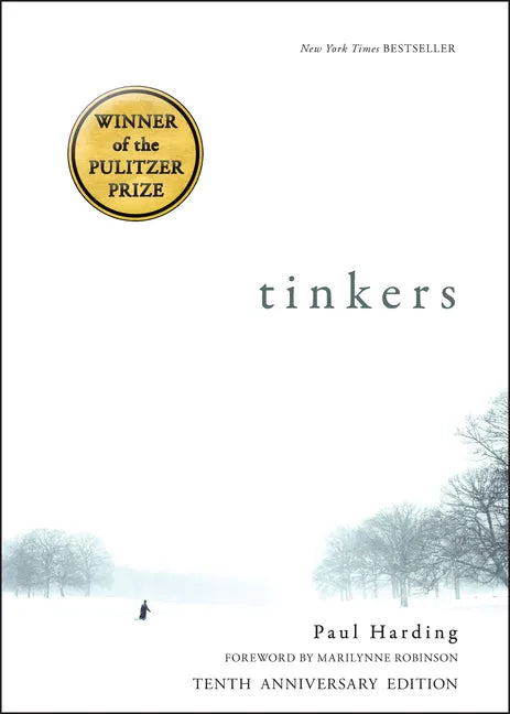 Tinkers: 10th Anniversary Edition - Paperback