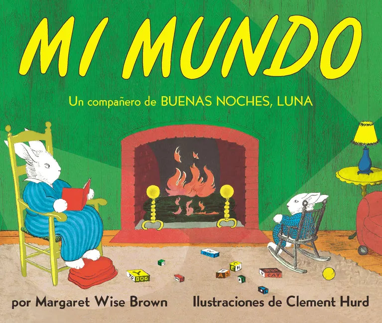 Mi Mundo Board Book: My World Board Book (Spanish Edition) - Board Book