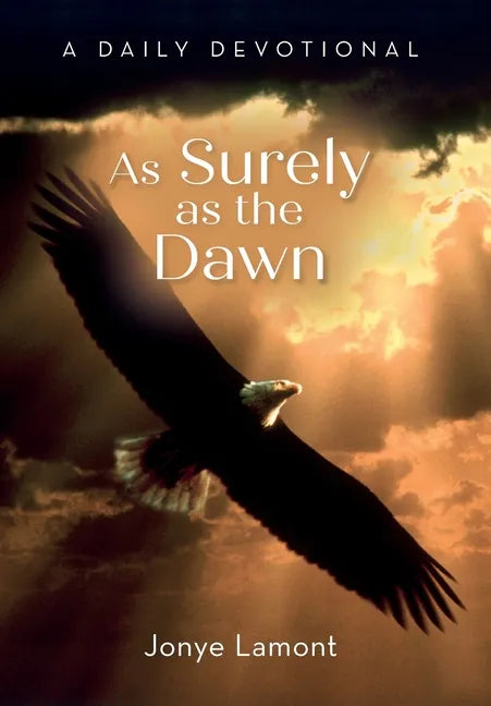 As Surely As the Dawn: A Daily Devotional - Hardcover