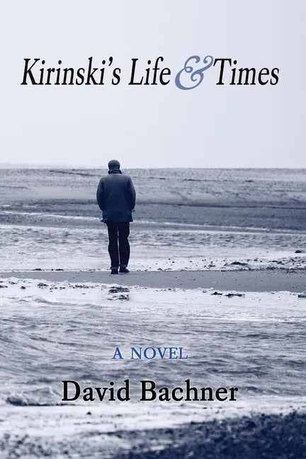 Kirinski's Life & Times - Paperback