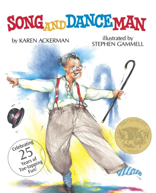 Song and Dance Man: (Caldecott Medal Winner) - Paperback