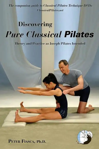 Discovering Pure Classical Pilates - Paperback