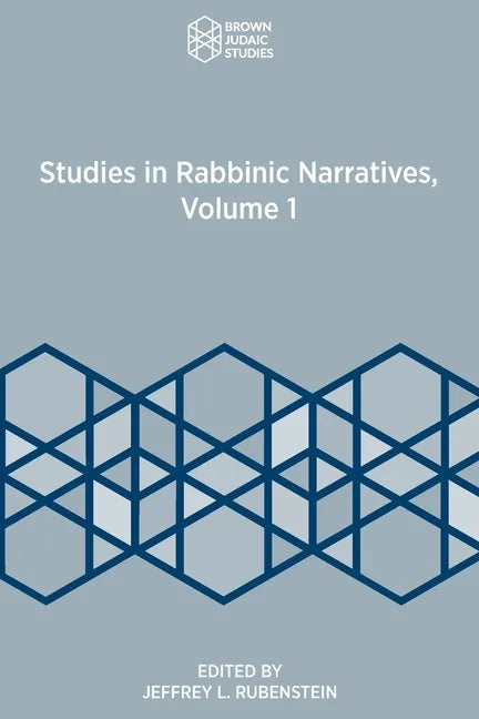 Studies in Rabbinic Narratives, Volume 1 - Paperback