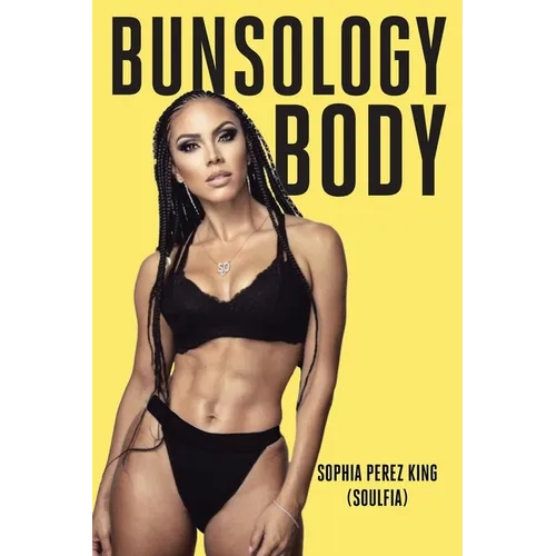 Bunsology Body - Paperback